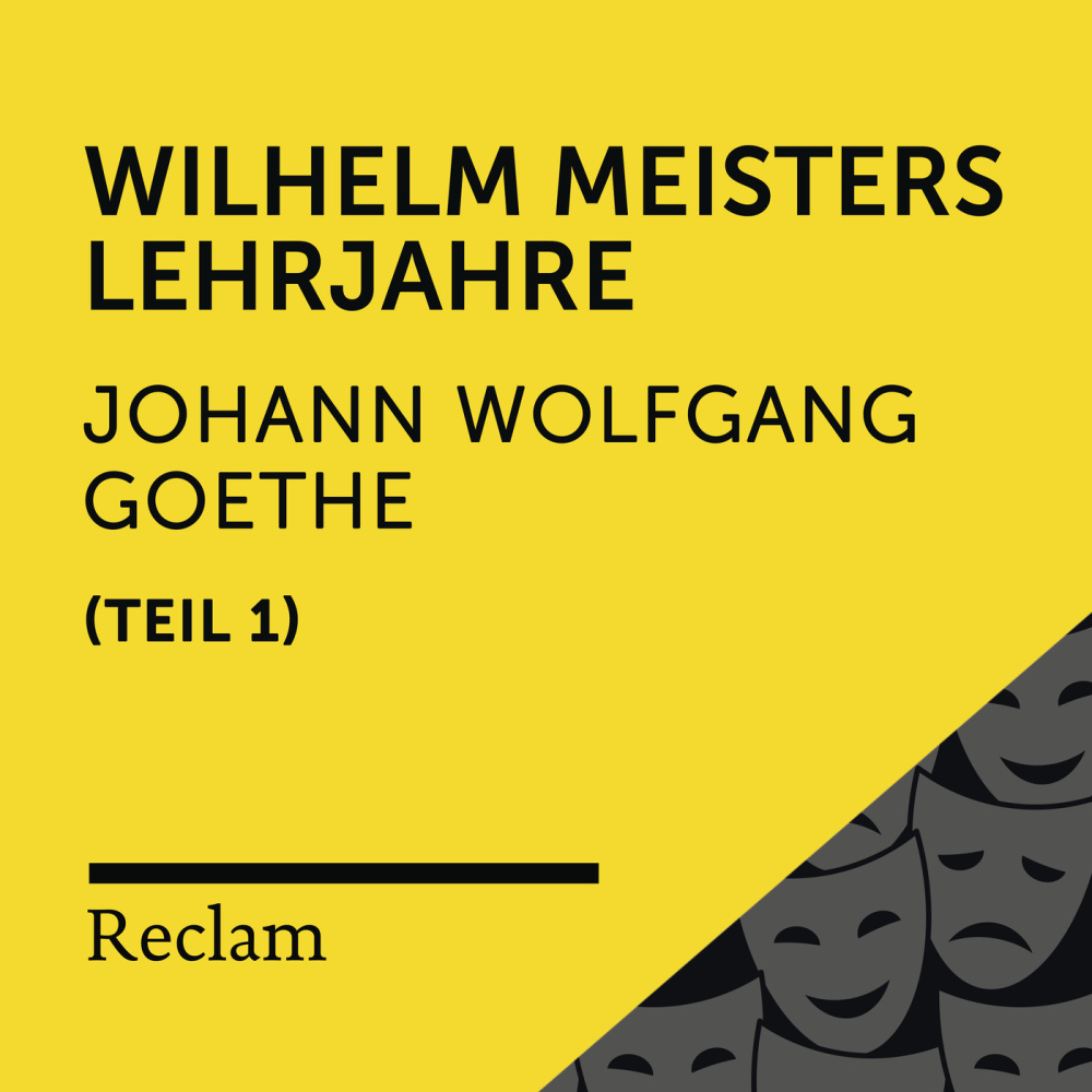 Wilhelm Meisters Lehrjahre, Buch 1 (Kapitel XIII, Teil 01)