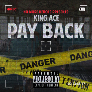 Listen to Payback (Explicit) song with lyrics from King Ace