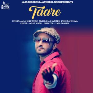 ดาวน์โหลดและฟังเพลง Taare พร้อมเนื้อเพลงจาก Jaila Sheikpuria