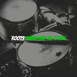 Mauritian All Stars的專輯Roots