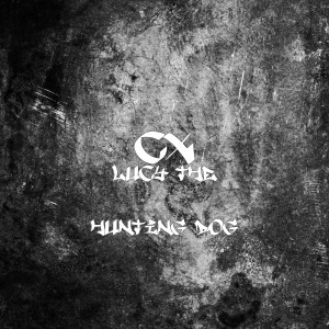 收聽CX的Lucy the Hunting Dog歌詞歌曲