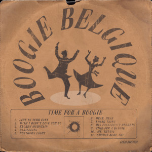 Boogie Belgique的专辑Time For A Boogie