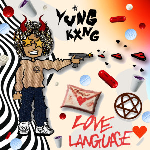 Listen to Love Language(Outro) (Explicit) song with lyrics from YUNG KXNG