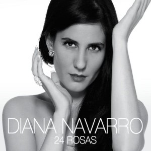 收聽Diana Navarro的24 rosas歌詞歌曲