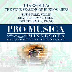 อัลบัม Piazzolla: The Four Seasons of Buenos Aires ศิลปิน ProMusica Minnesota