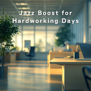 Album Jazz Boost for Hardworking Days from Hugo Focus