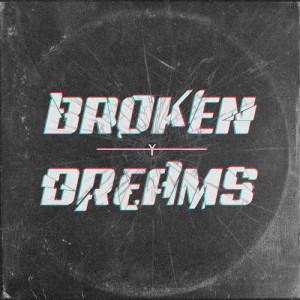 อัลบัม Broken Dreams ศิลปิน Youngs Teflon