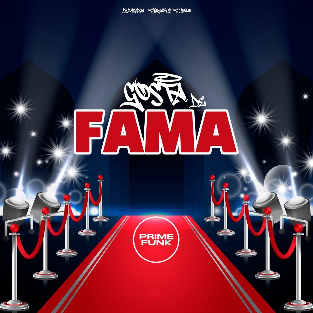 Gosta De Fama (Explicit)