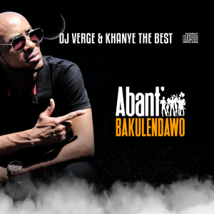 Album Abant'bakulendawo from Dj Verge