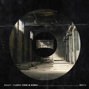 ดาวน์โหลดและฟังเพลง Shady พร้อมเนื้อเพลงจาก Plastik Funk