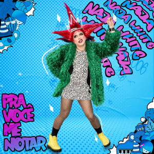 ดาวน์โหลดและฟังเพลง Pra Você Me Notar พร้อมเนื้อเพลงจาก Naja White