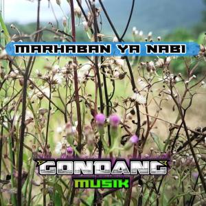 Album Marhaban Ya Nabi (Remix) oleh Gondang Musik