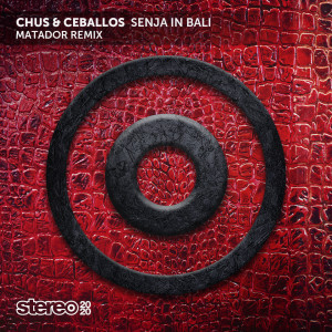 收听DJ Chus的Senja in Bali (Matador Remix)歌词歌曲