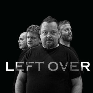 Left Over的專輯Left Over Live Brygga 2023