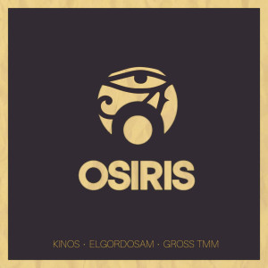 Listen to Osiris song with lyrics from ElGordoSam