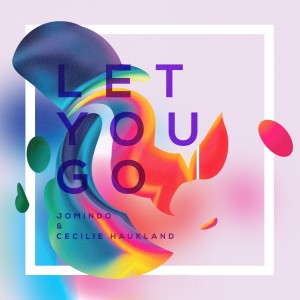 收聽Jomindo的Let You Go歌詞歌曲