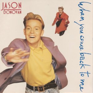 ดาวน์โหลดและฟังเพลง When You Come Back to Me พร้อมเนื้อเพลงจาก Jason Donovan