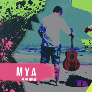 Dengarkan Mya (Explicit) lagu dari Keko Yunge dengan lirik