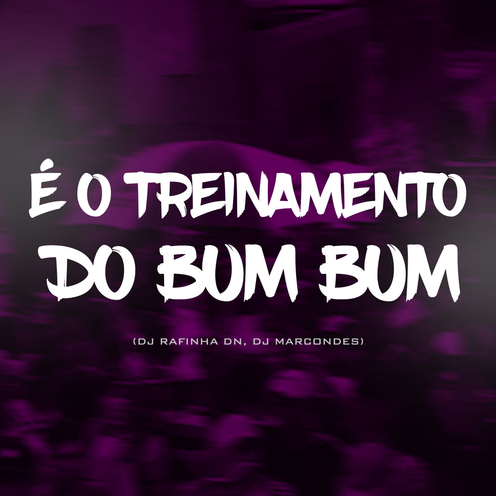 É o treinamento do bum bum (Explicit)