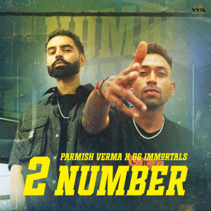 อัลบัม 2 Number ศิลปิน Parmish Verma