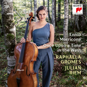 ดาวน์โหลดและฟังเพลง Once Upon a Time in the West พร้อมเนื้อเพลงจาก Raphaela Gromes