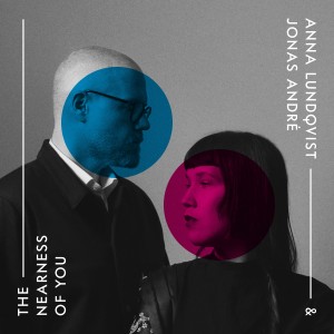 Anna Lundqvist的專輯The Nearness of You