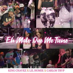 收聽KING CHAVEZ的Malo Me Tiene (feat. Carlos Trvp, Little Homie & R O Beatz) (Explicit)歌詞歌曲