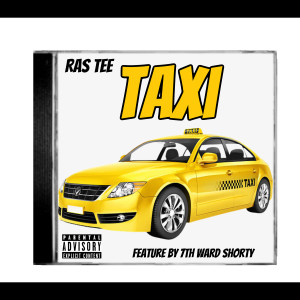 Ras Tee的專輯Taxi (Explicit)