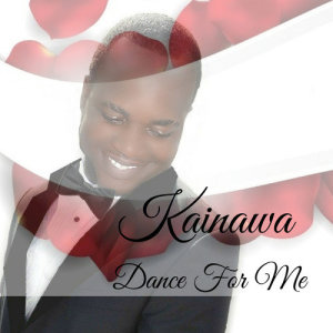 收聽Kainawa的Dance for Me歌詞歌曲