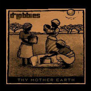 Album Thy Mother Earth oleh D'Lobbies