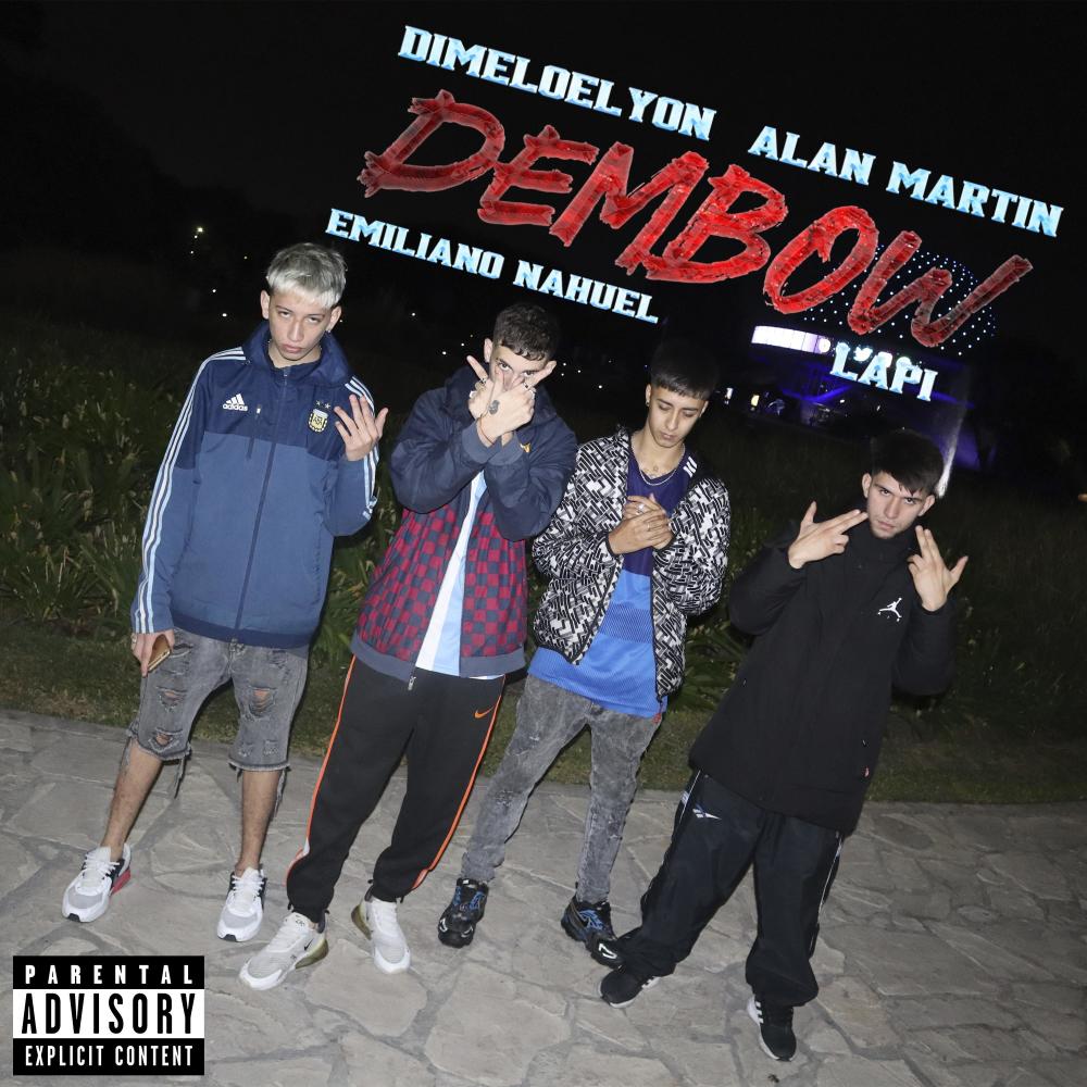 DEMBOW (feat. DimeloElyon, Emiliano Nahuel, Alan Martin & Lapi) (Spotify Version)