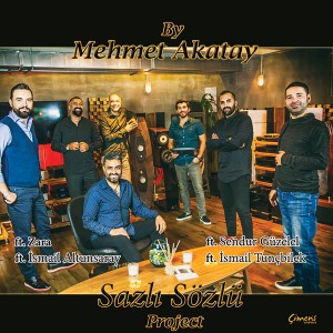 Mehmet Akatay的專輯Sazlı Sözlü Project
