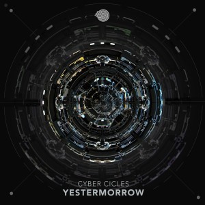Yestermorrow的專輯Cyber Cycles