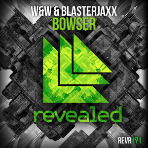 ดาวน์โหลดและฟังเพลง Bowser (Original Mix) พร้อมเนื้อเพลงจาก W&W