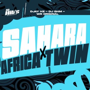 Sahara x Africa Twin (Explicit) dari Dj ghm