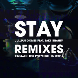 Jullian Gomes的專輯Stay