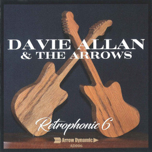 อัลบัม Retrophonic 6 ศิลปิน Davie Allan & The Arrows