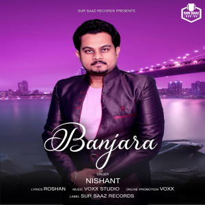 Dengarkan Banjara lagu dari Nishant dengan lirik