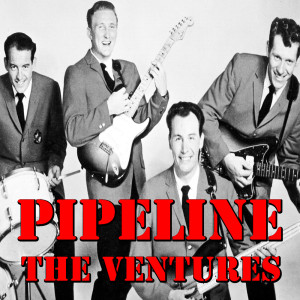 Album Pipeline oleh The Ventures