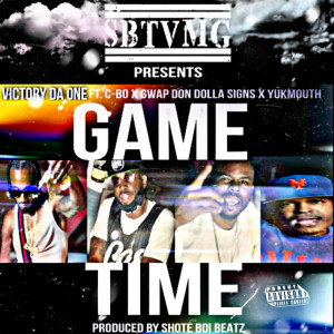 收听Victory DaOne的Game Time (Explicit)歌词歌曲