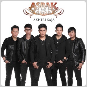 Listen to Akhiri Saja song with lyrics from Asbak Band