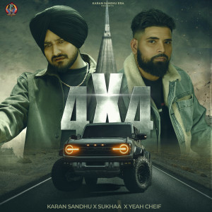 Listen to 4x4 song with lyrics from Karan Sandhu