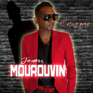 Listen to C'était écrit song with lyrics from Jeam Mourouvin