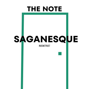 Listen to Saganesque song with lyrics from The Note