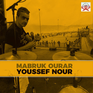 Dengarkan Mabruk Ourar lagu dari Youssef Nour dengan lirik