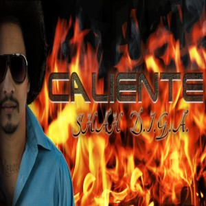 SHAH D.I.G.A.的專輯Caliente - Single