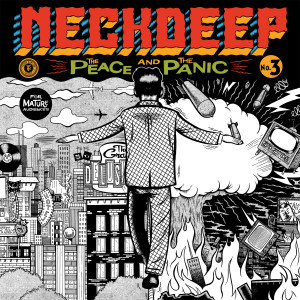 Neck Deep的專輯The Peace And The Panic