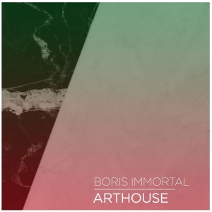 Album Arthouse from Boris Immortal