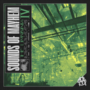 Album Sounds Of Mayhem: The Uprising IV (Explicit) oleh Various Artists