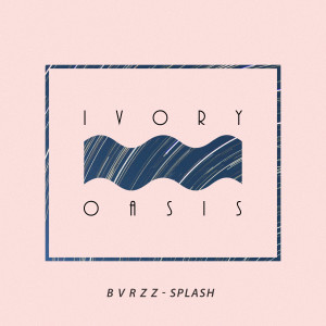 BVRZZ的專輯Splash - Single